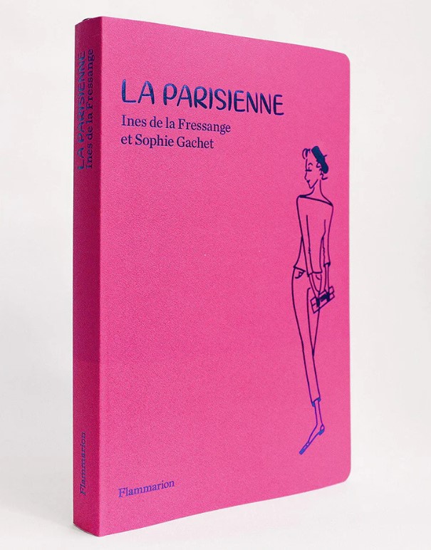 The book "La Parisienne", by Ines de la Fressange and Sophie Gachet