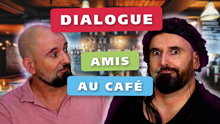 PDF Bonus avec la transcription du dialogue en français avec un ami au café, exercice de vocabulaire et correction