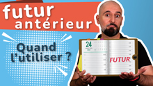 PDF Bonus pour tout savoir du futur antérieur, futur II, futur dans le passé