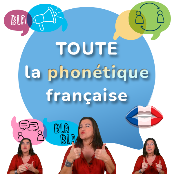All the secrets of the French phonetics explained in videos with exercises and correction